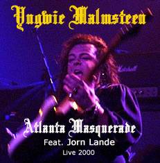 Yngwie Malmsteen : Atlanta Masquerade (ft. Jorn Lande)